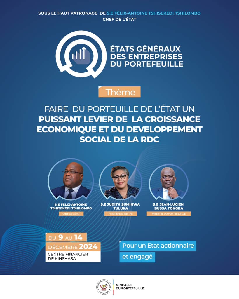 RDC : Les États généraux du portefeuille en décembre 2024 pour relancer les entreprises publiques