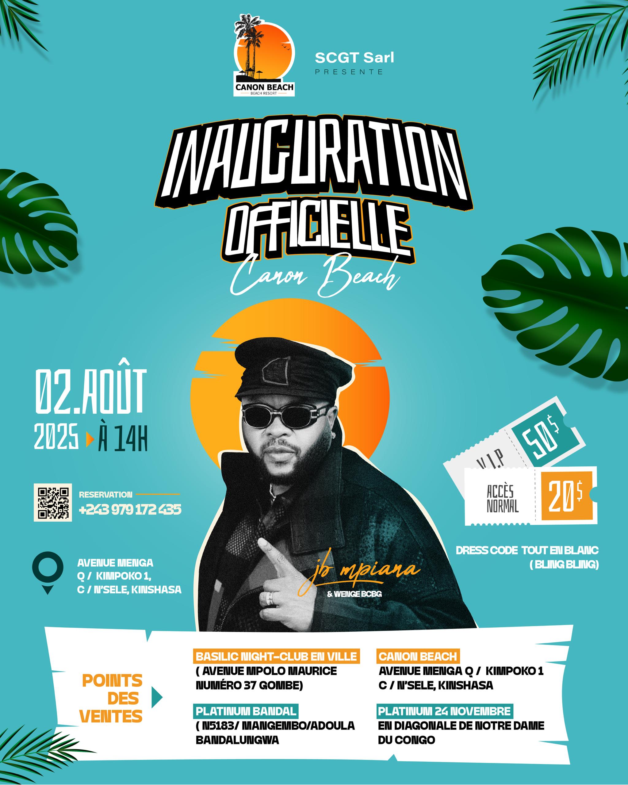 Samedi 2 août 2025: Inauguration officielle du site touristique Canon Beach avec JB Mpiana et Wenge BCBG