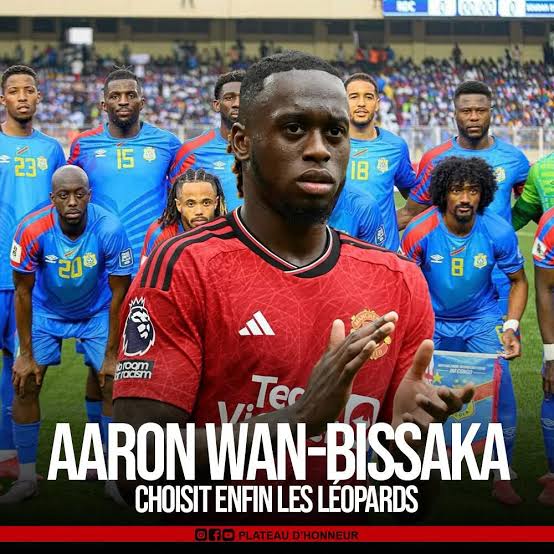 Aaron Wan-Bissaka, nouveau Léopard : Une étoile de Premier League choisit la RDC
